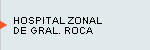 HOSPITAL ZONAL  DE GRAL.ROCA